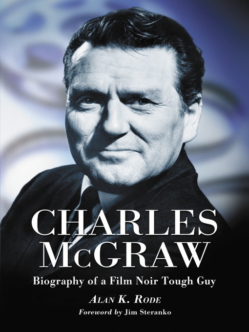 Title details for Charles McGraw by Alan K. Rode - Available